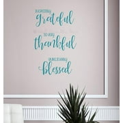 Very Thankful Incredibly Grateful Unbelievably Blessed Wall Art Decor Decal Sticker 23x15-Inch Teal
