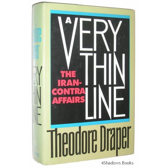 Pre-Owned A Very Thin Line: The Iran-Contra Affairs, 9780809096138, 0809096137, Hardcover, First Edition edition