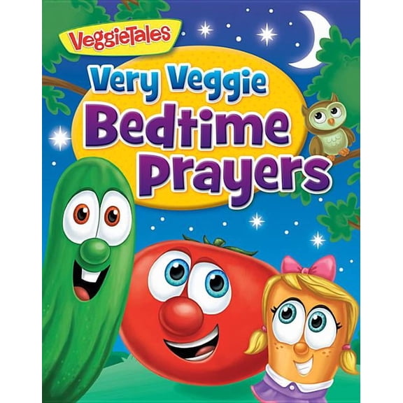 VeggieTales Very Veggie Bedtime Prayers, (Board Book)