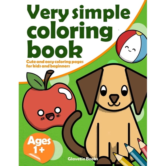 Very simple coloring book : Cute and easy coloring pages for kids and beginners (Paperback)