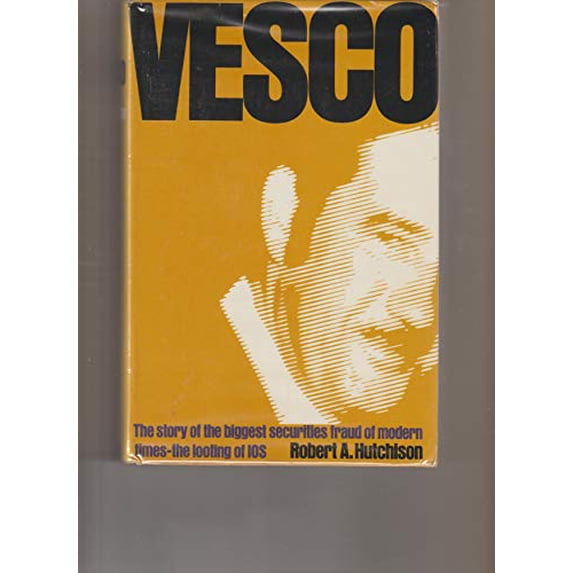 Pre-Owned Vesco (Hardcover) 027519860X 9780275198602