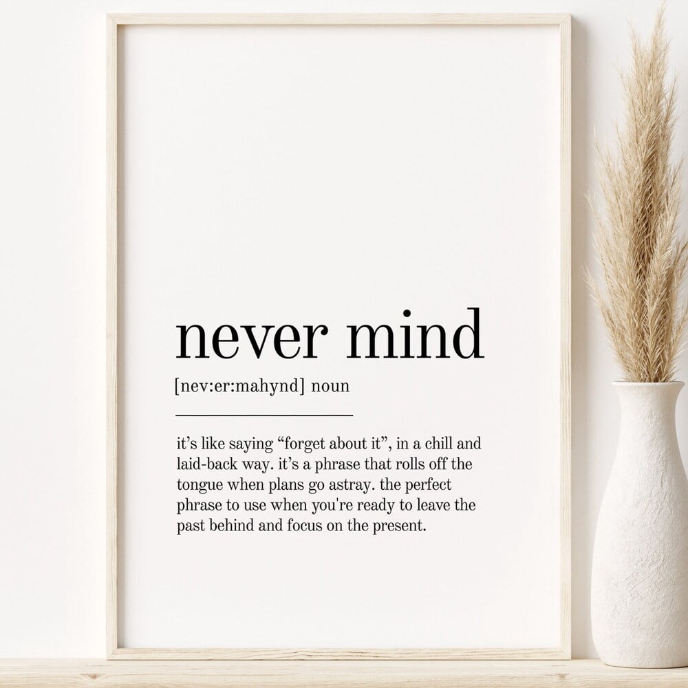 Vesco Never Mind Definition Print, Wall Decor, Presents Art Print ...