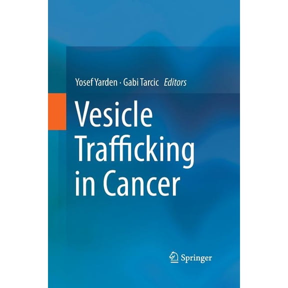 Vesicle Trafficking in Cancer, (Paperback)