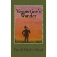 thumbnail image 1 of Vespertine's Wander, (Paperback), 1 of 1