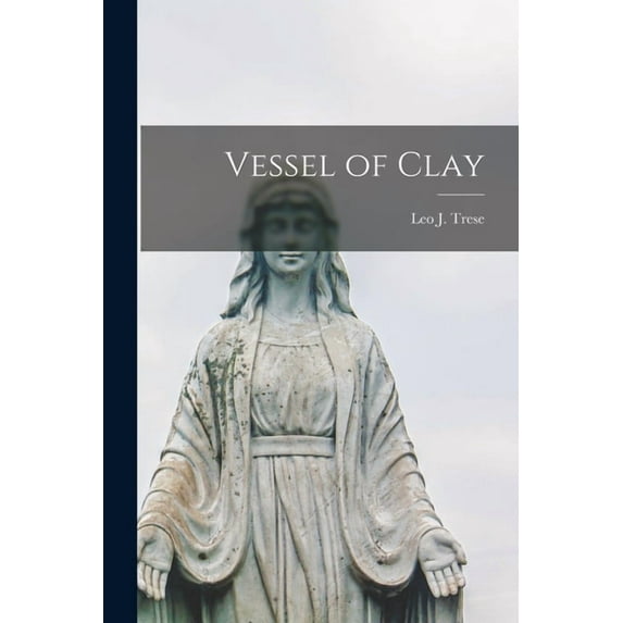 Vessel of Clay, (Paperback)