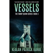 The Timmy Quinn Vessels, Book 3, Paperback