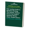 thumbnail image 1 of Pre-Owned Vest-Pocket Guide to Business Writing (Paperback) 0134403487 9780134403489, 1 of 1