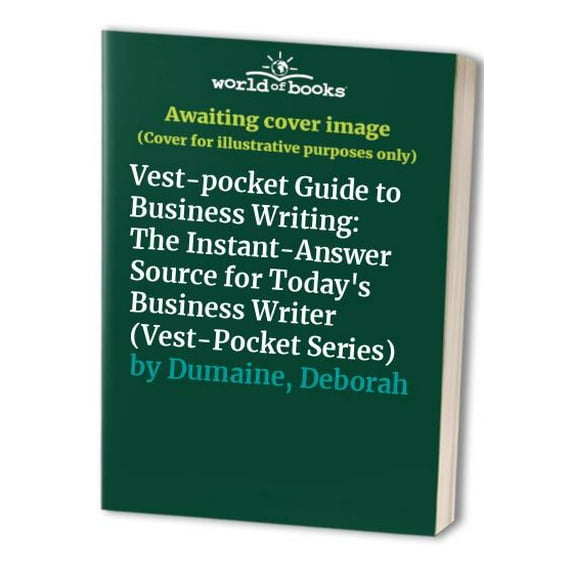 Pre-Owned Vest-Pocket Guide to Business Writing (Paperback) 0134403487 9780134403489