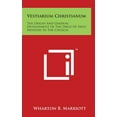 thumbnail image 1 of Vestiarium Christianum : The Origin And Gradual Development Of The Dress Of Holy Ministry In The Church (Hardcover), 1 of 1