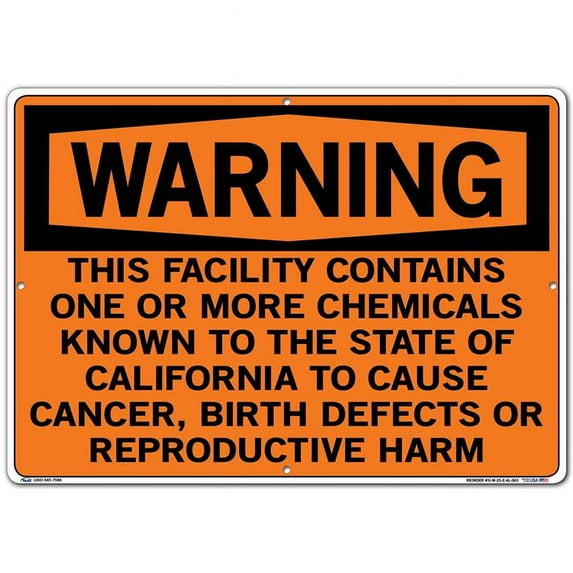 Vestil Manufacturing 20.5 x 14.5 in. Aluminum 25 Warning Sign - This Facility Contains One or More Chemicals Cause Cancer, Birth Defects & Reproductive Harm - 0.063 in.