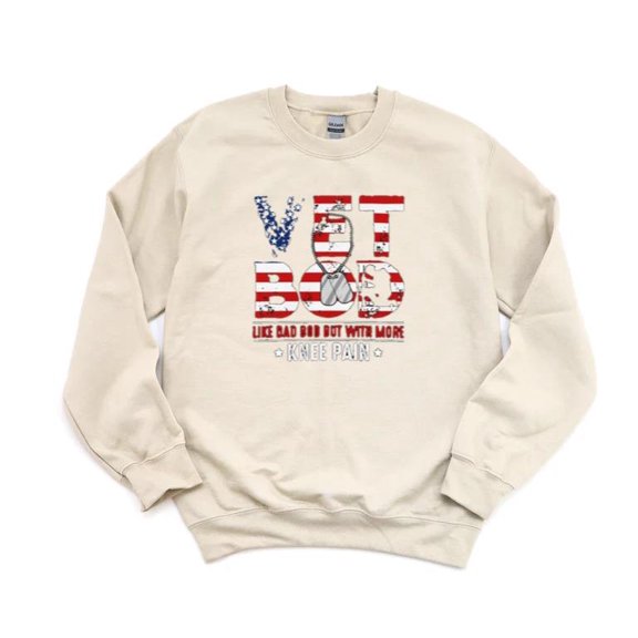 Vet Bod Like Dad Bod With Knee Pain Military Veteran Funny Humor Sweatshirt, up to 5XL