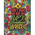 thumbnail image 1 of Vet Receptionist Coloring Book: A Veterinary Receptionist Coloring Book for Adults A Snarky &amp; Humorous Adult Colorin, (Paperback), 1 of 1