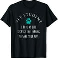 thumbnail image 1 of Vet Student No Life Funny Veterinarian Vet Tech Gift T-Shirt, 1 of 3