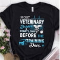 thumbnail image 1 of Vet Tech Shirt | Veterinarian Technician T-shirt | Vet Tech Gift | Most Veterinary Dreams Start Long Before The Training Does Shirt, 1 of 4
