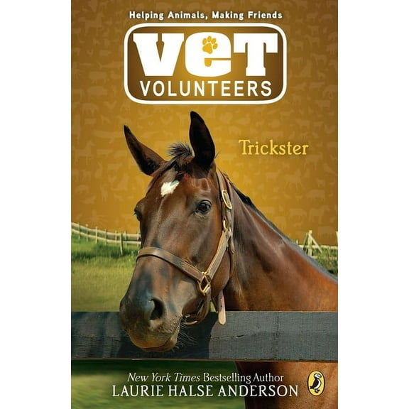 Vet Volunteers Trickster, Book 3, (Paperback)