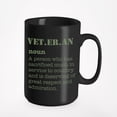 thumbnail image 1 of Vet.er.an; Noun; A Person Who Has Sacrificed Much, The Country. Pride, Black 15oz Ceramic Mug, 1 of 5