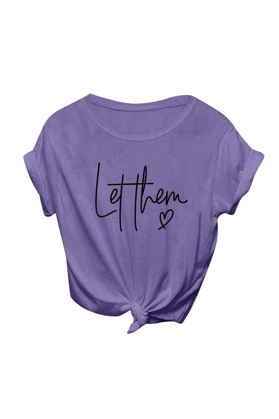 Vetement Femme ete 2025 Women Round Neck Double Printed Short Sleeved Let Them Misunderstand You Casual T Shirt Womens Solid Shirt Workout Tops T Shirts Athletic Top Women Large Women's Tops XXL