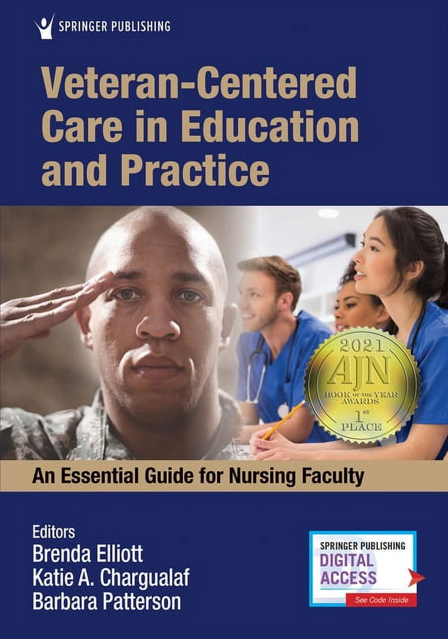 Veteran-Centered Care in Education and Practice: An Essential Guide for Nursing Faculty, (Paperback)
