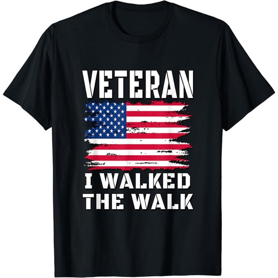 Veteran I Walked The Walk - American Flag T-Shirt