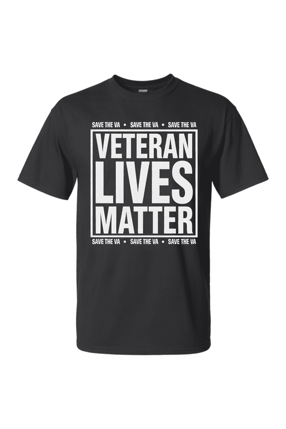 Veteran Lives Matter Save The VA T-Shirt | Military Supporter & Veteran Advocacy Graphic Tee