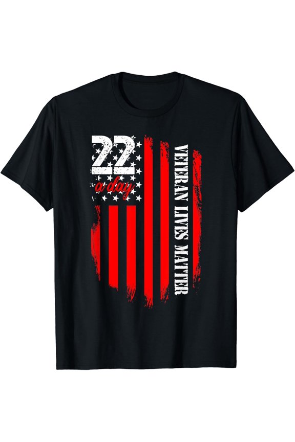 Veteran Lives Matter Suicide Awareness Ptsd Veteran 22 Day T-Shirt