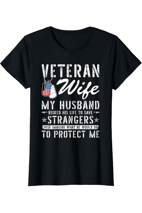 Veteran Wife US Veteran Husband Soldier T-Shirt