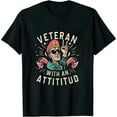 thumbnail image 1 of Veteran With An Attitude Funny Veterans Gift T-Shirt, 1 of 5