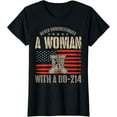 thumbnail image 1 of Veteran's Day A Woman With A Dd-214 Female Veteran T-Shirt, 1 of 4