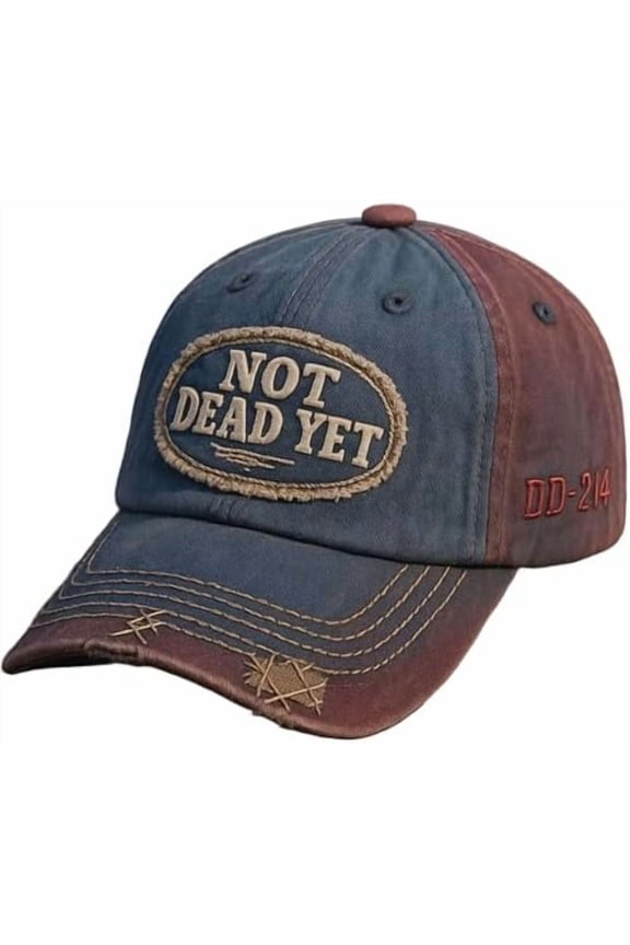 Veterans Casual Hat, Not Dead Yet DD-214 Cap with Dark Humor Embroidered Badge, Vintage Distressed Cotton Blend
