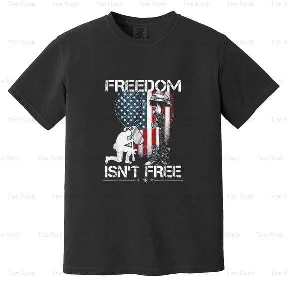 Veterans Day Freedom Isn't Free Kneel For Cross Flag, Patriotic, USA, Comfort Color T-Shirt Unisex, up to 4XL