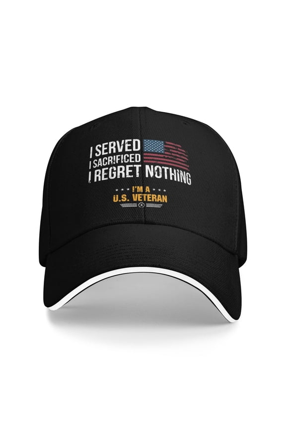 Veterans Day Served I Sacrificed U.S. Veteran Unisex Baseball Caps Sandwich Caps Dad Hat Casual Hat