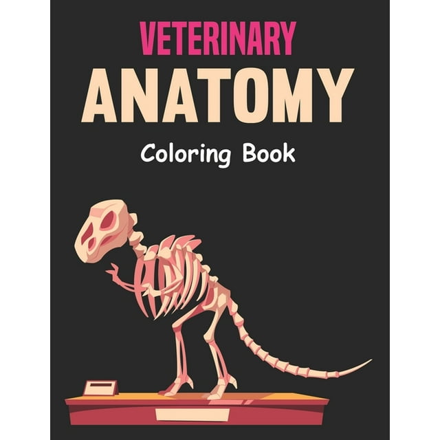 Veterinary Anatomy Coloring Book - Walmart.com