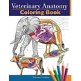 thumbnail image 1 of Veterinary Anatomy Coloring Book: Animals Physiology Self-Quiz Color Workbook for Studying and Relaxation Perfect gift F, (Paperback), 1 of 1
