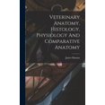 thumbnail image 1 of Veterinary Anatomy, Histology, Physiology And Comparative Anatomy (Hardcover), 1 of 1