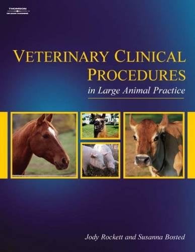 Pre-Owned Veterinary Clinical Procedures in Large Animal Practice (Hardcover) 1401857876 9781401857875