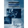 thumbnail image 1 of Pre-Owned Veterinary Dentistry for the Small Animal Technician (Paperback), 1 of 1