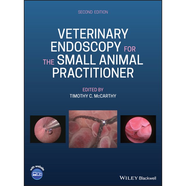 Veterinary Endoscopy for the Small Animal Practitioner (Hardcover