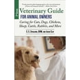thumbnail image 1 of Veterinary Guide for Animal Owners, 2nd Edition : Caring for Cats, Dogs, Chickens, Sheep, Cattle, Rabbits, and More (Paperback), 1 of 1