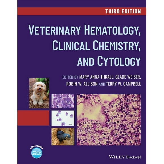 Veterinary Hematology, Clinical Chemistry, and Cytology, (Hardcover)