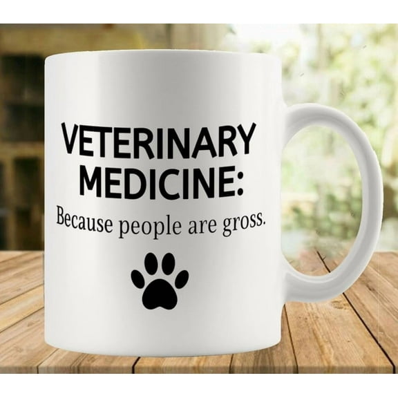 Veterinary Medicine Because People Are Gross Mug | Ceramic Coffee Cup | Decorative Home Kitchen Drinkwear | Funny Birthday Gift