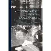 Veterinary Post-mortem Examinations, Paperback
