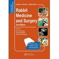 thumbnail image 1 of Veterinary Self-Assessment Color Review: Rabbit Medicine and Surgery: Self-Assessment Color Review, Second Edition (Paperback), 1 of 1