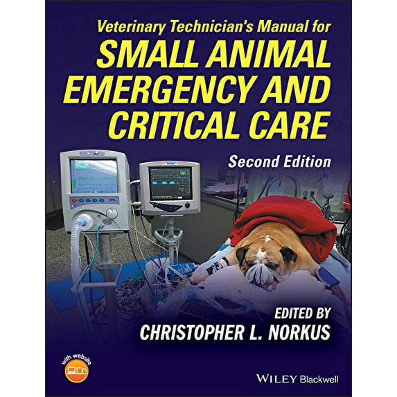 Pre-Owned Veterinary Technician's Manual for Small Animal Emergency and Critical Care