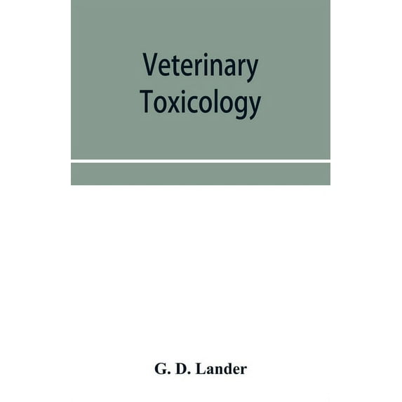 Veterinary toxicology, (Paperback)