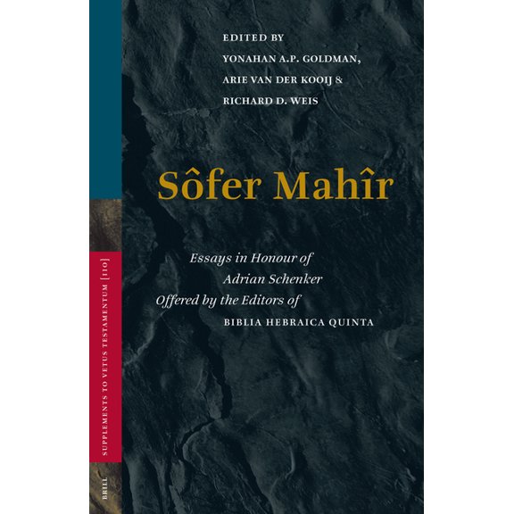 Vetus Testamentum, Supplements Sfer Mahr: Essays in Honour of Adrian Schenker Offered by Editors of Biblia Hebraica Quinta, Book 110, (Hardcover)
