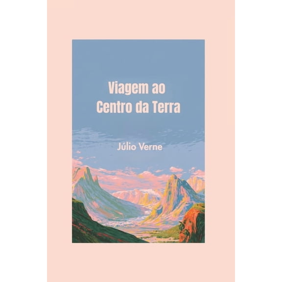 Viagem ao Centro da Terra, (Paperback)