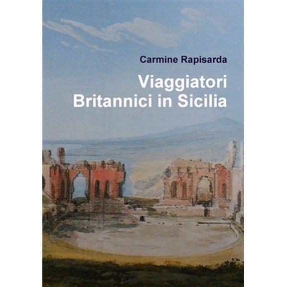 Pre-Owned Viaggiatori Britannici in Sicilia (Paperback)