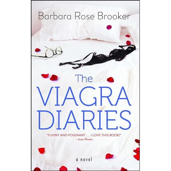 Pre-Owned Viagra Diaries (Paperback) by Barbara Rose Brooker