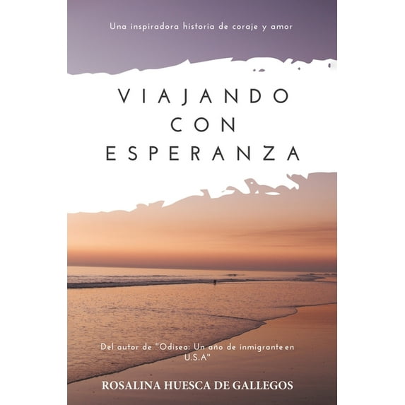 Viajando con Esperanza (Paperback)