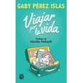 thumbnail image 1 of Viajar Por La Vida / Journey Through Life, (Paperback), 1 of 1